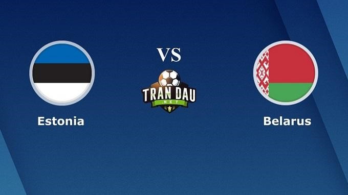 Soi kèo nhà cái Belarus vs Estonia, 10/10/2019 - vòng loại EURO 2020