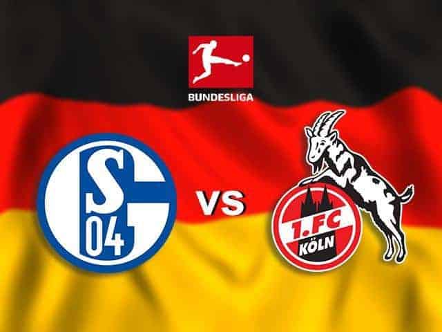 Soi keo nha cai Schalke 04 vs Cologne 5 10 2019 VDQG Duc