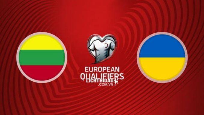Soi kèo Ukraine vs Lithuania, 12/10/2019 - vòng loại EURO 2020