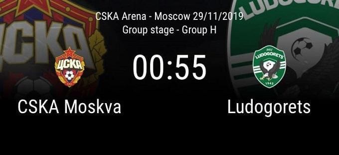 Soi keo nha cai CSKA Moscow vs Ludogorets 29 11 2019 UEFA Europa League