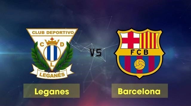 Soi keo nha cai Leganes vs Barcelona 23 11 2019 – VDQG Tay Ban Nha