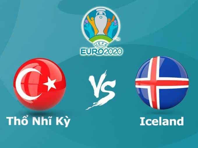 Soi keo nha cai Tho Nhi Ky vs Iceland 15 11 2019 Vong loai EURO 2020