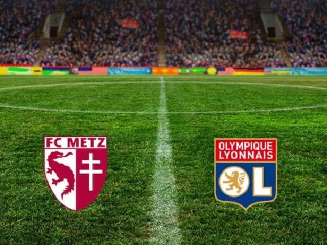 Soi keo nha cai Metz vs Olympique Lyonnais, 23/02/2020 - VDQG Phap [Ligue 1]