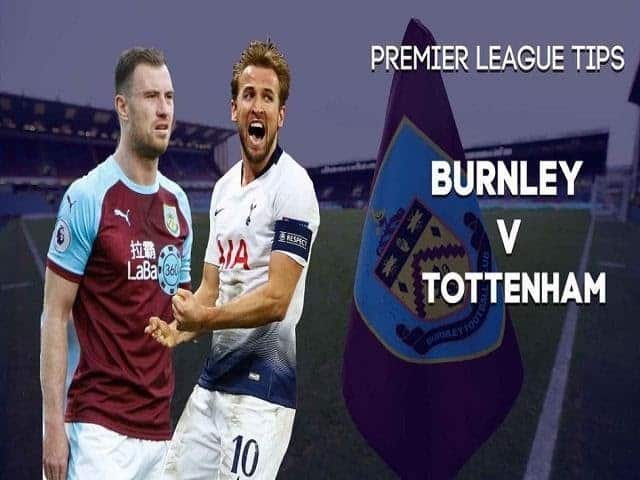 Soi kèo nhà cái Burnley vs Tottenham Hotspur, 08/03/2020 - Ngoại Hạng Anh