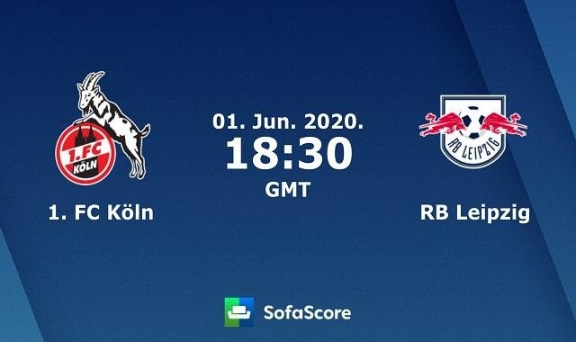 Soi keo nha cai Cologne vs RB Leipzig, 02/6/2020 – VDQG Duc 