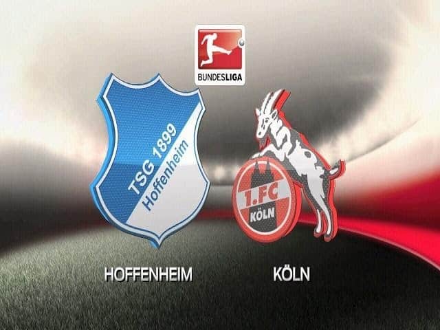 Soi kèo nhà cái Hoffenheim vs Cologne, 28/5/2020 - Giải VĐQG Đức