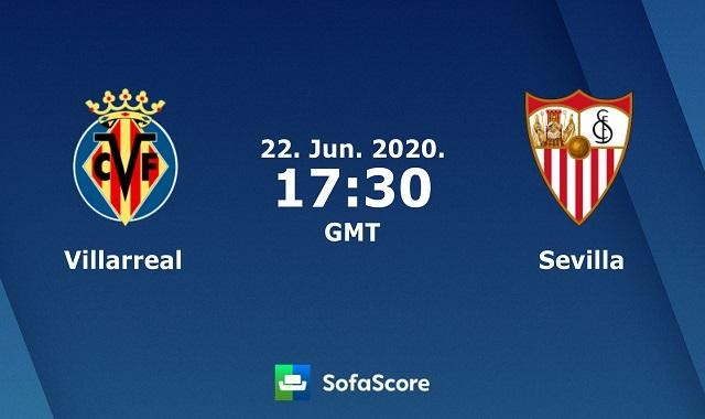 Soi keo nha cai Villarreal vs Sevilla, 23/6/2020 – VDQG Tay Ban Nha (La Liga) 