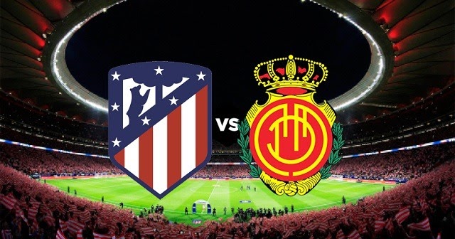 Soi keo nha cai Atletico Madrid vs Mallorca, 04/7/2020 - VDQG Tay Ban Nha
