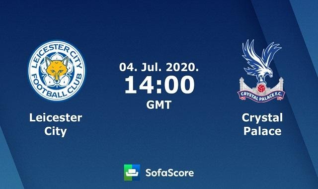 Soi keo nha cai Leicester City vs Crystal Palace, 4/7/2020 – Ngoai hang Anh