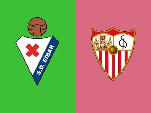 Soi kèo nhà cái Sevilla vs Eibar, 08/7/2020 - VĐQG Tây Ban Nha