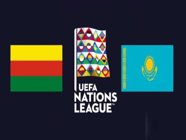Soi keo nha cai Lithuania vs Kazakhstan, 05/09/2020 - Nations League