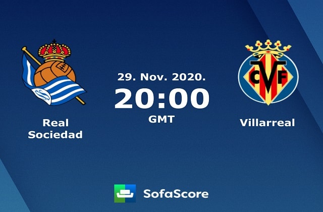 Soi keo nha cai Real Sociedad vs Villarreal, 29/11/2020 – VDQG Tay Ban Nha