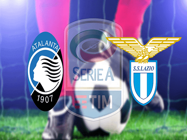 Soi kèo nhà cái Atalanta vs Lazio, 31/01/2021 - Giải VĐQG Ý
