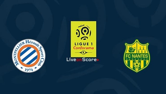 Soi keo nha cai Montpellier vs Nantes, 10/01/2021 – VDQG Phap [Ligue 1]