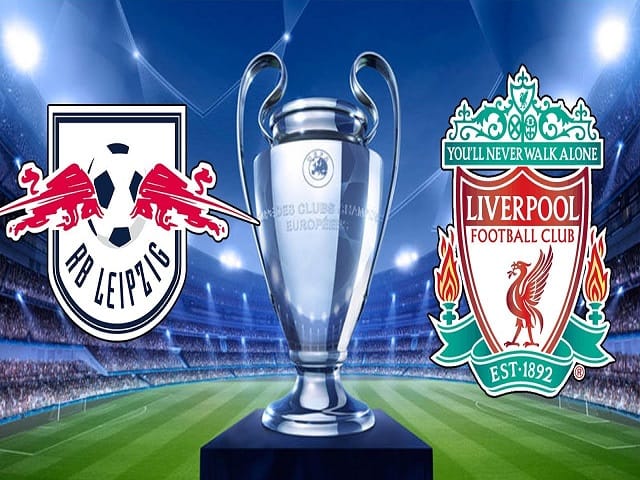 Soi keo nha cai RB Leipzig vs Liverpool, 17/02/2021 : Champions League
