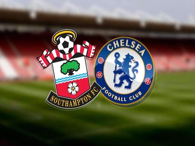 Soi kèo nhà cái Southampton vs Chelsea, 20/02/2021 – Ngoại Hạng Anh