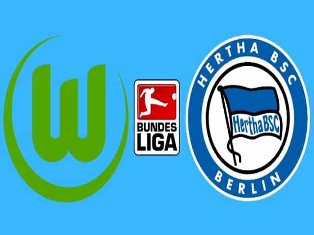 Soi keo nha cai Wolfsburg vs Hertha Berlin, 27/02/2021 – VDQG Duc