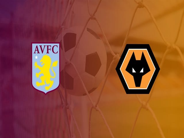 Soi kèo nhà cái Aston Villa vs Wolves, 07/03/2021 – Ngoại Hạng Anh