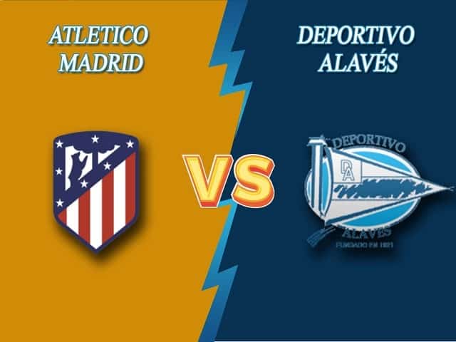 Soi keo nha cai  Atletico Madrid vs Alaves, 22/03/2021 - Giai VDQG Tay Ban Nha
