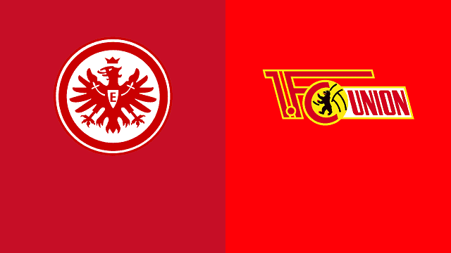 Soi keo nha cai  Eintracht Frankfurt vs Union Berlin, 20/3/2021 – VDQG Duc
