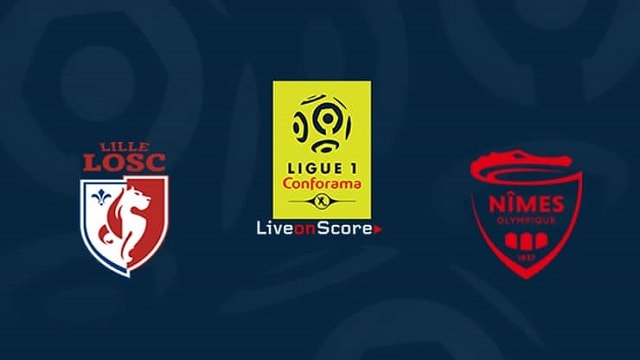 Soi keo nha cai Lille vs Nimes, 21/3/2021 – VDQG Phap [Ligue 1] 