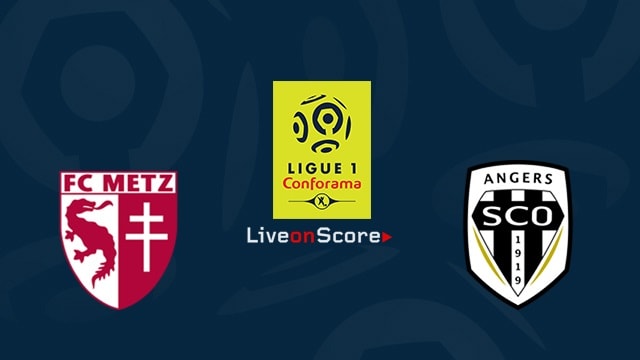 Soi keo nha cai Metz vs Angers, 04/3/2021 – VDQG Phap [Ligue 1] 