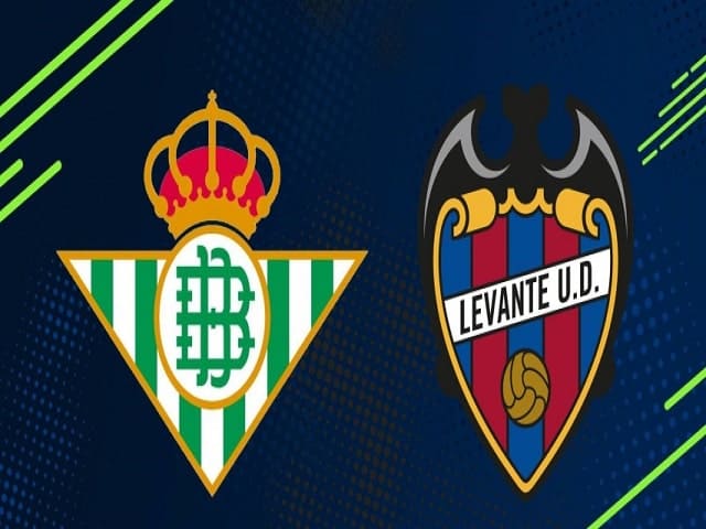 Soi kèo nhà cái Real Betis vs Levante, 20/03/2021 - Giải VĐQG Tây Ban Nha