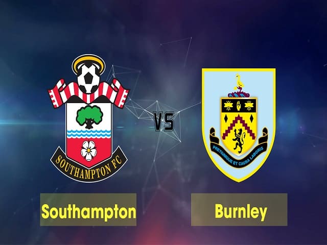 Soi keo nha cai Southampton vs Burnley, 04/04/2021 – Ngoai Hang Anh