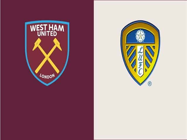 Soi kèo nhà cái West Ham vs Leeds, 09/03/2021 – Ngoại Hạng Anh