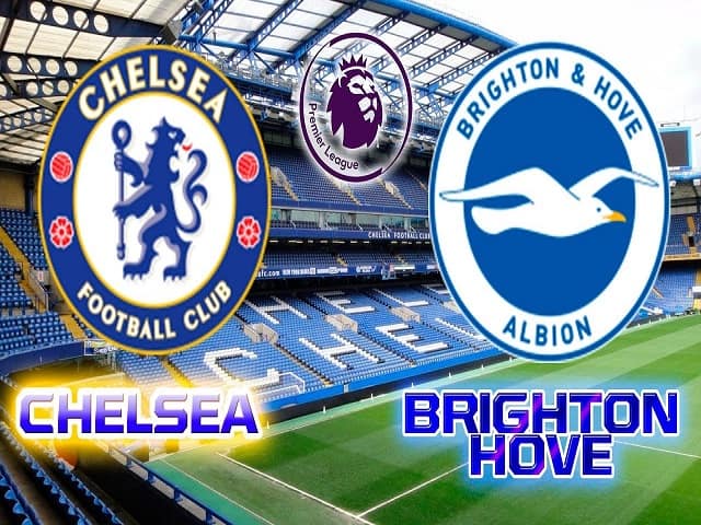 Soi kèo nhà cái Chelsea vs Brighton, 21/04/2021 – Ngoại Hạng Anh