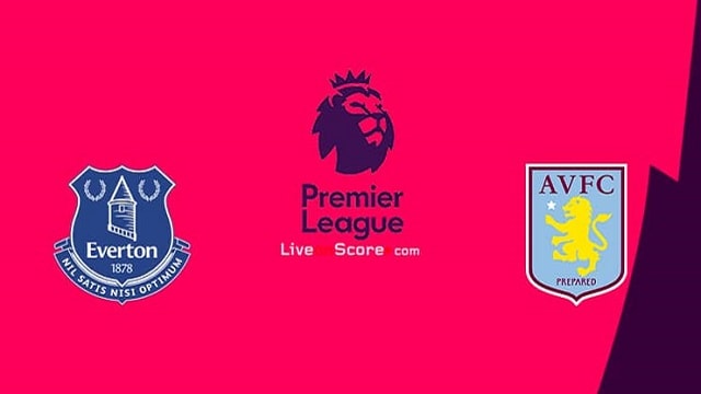 Soi kèo nhà cái Everton vs Aston Villa, 02/5/2021 – Ngoại hạng Anh