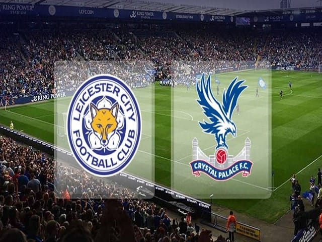 Soi kèo nhà cái Leicester City vs Crystal Palace, 27/04/2021 - Giải Ngoại hạng Anh
