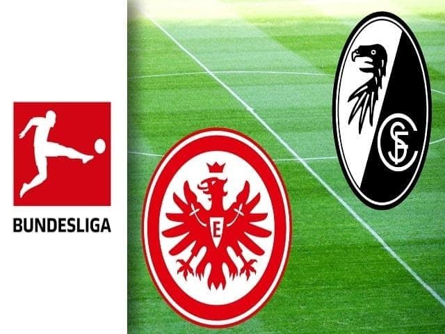 Soi kèo nhà cái Eintracht Frankfurt vs SC Freiburg, 22/05/2021 - Giải VĐQG Đức