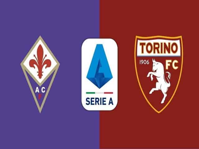 Soi kèo nhà cái Fiorentina vs Torino, 29/08/2021 - Giải VĐQG Ý