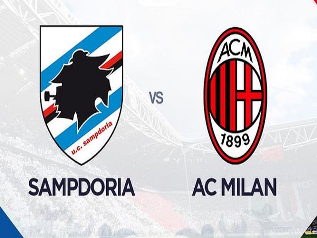 Soi kèo nhà acsi Sampdoria vs AC Milan, 24/08/2021 – VĐQG Ý [Serie A]
