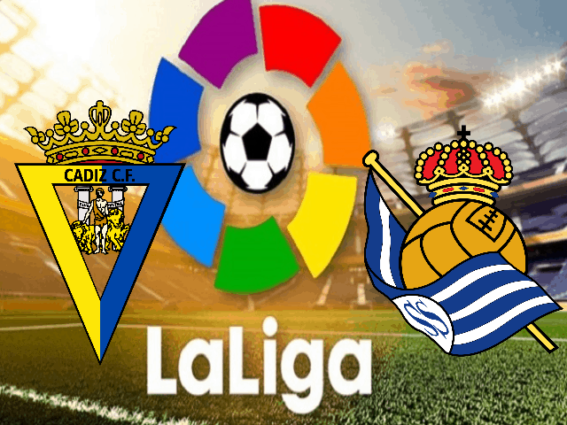 Soi kèo nhà cái Cadiz vs Real Sociedad, 12/09/2021 – VĐQG Tây Ban Nha